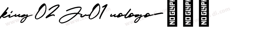 king 02Jv01 nologo字体转换 king 02Jv01 nologo字体转换